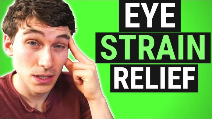 Relieving Eye Strain and Improving Eye Health