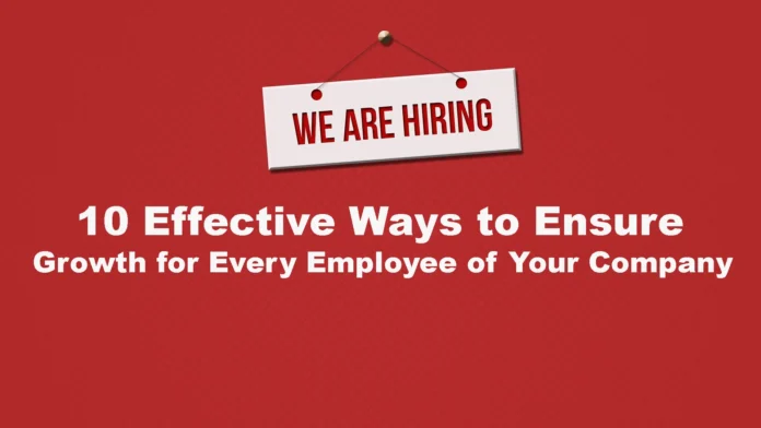 Growth for Every Employee of Your Company