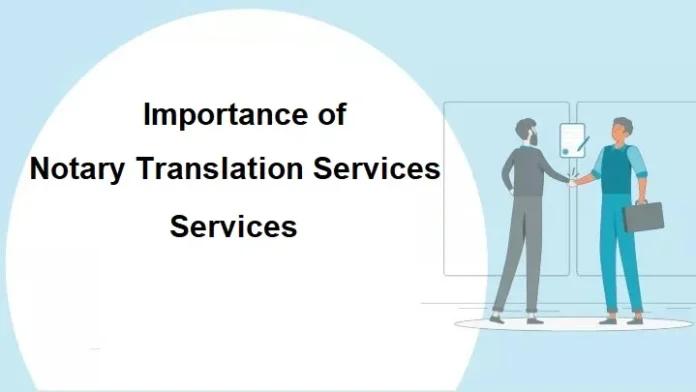 Notary Public Translation Services